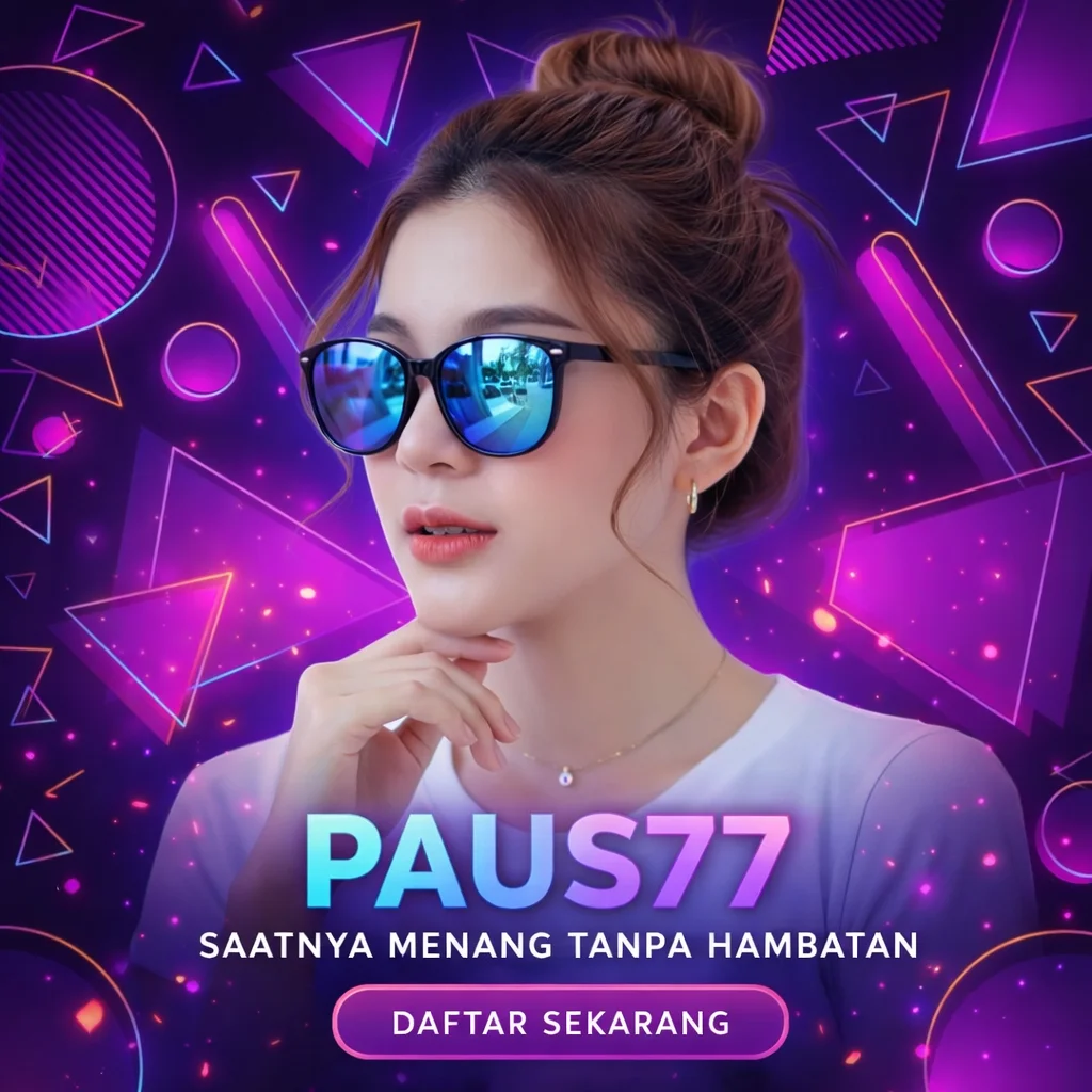 Paus77 Sistem Terverifikasi dengan Struktur Berkelas Teruji